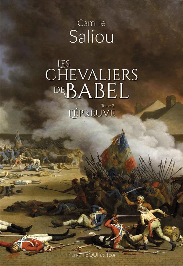 LES CHEVALIERS DE BABEL TOME 2 - L EPREUVE