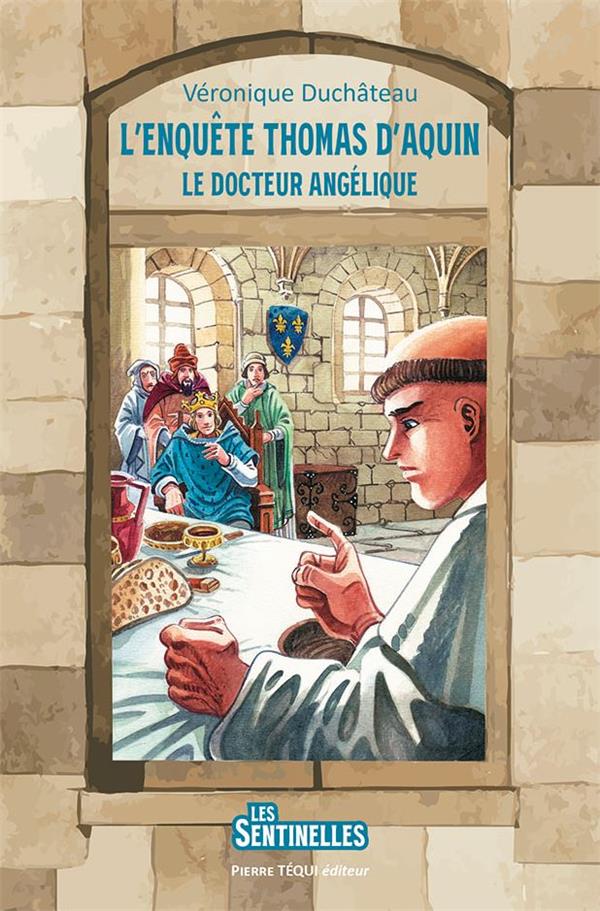 L'ENQUETE THOMAS D AQUIN - LE DOCTEUR ANGELIQUE - EDITION ILLUSTREE