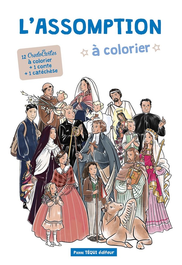 L'ASSOMPTION A COLORIER - EDITION ILLUSTREE