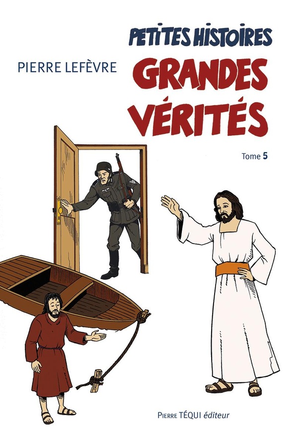 PETITES HISTOIRES, GRANDES VERITES TOME 5 - EDITION ILLUSTREE
