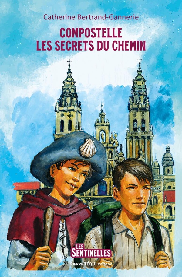 COMPOSTELLE, LES SECRETS DU CHEMIN - EDITION ILLUSTREE