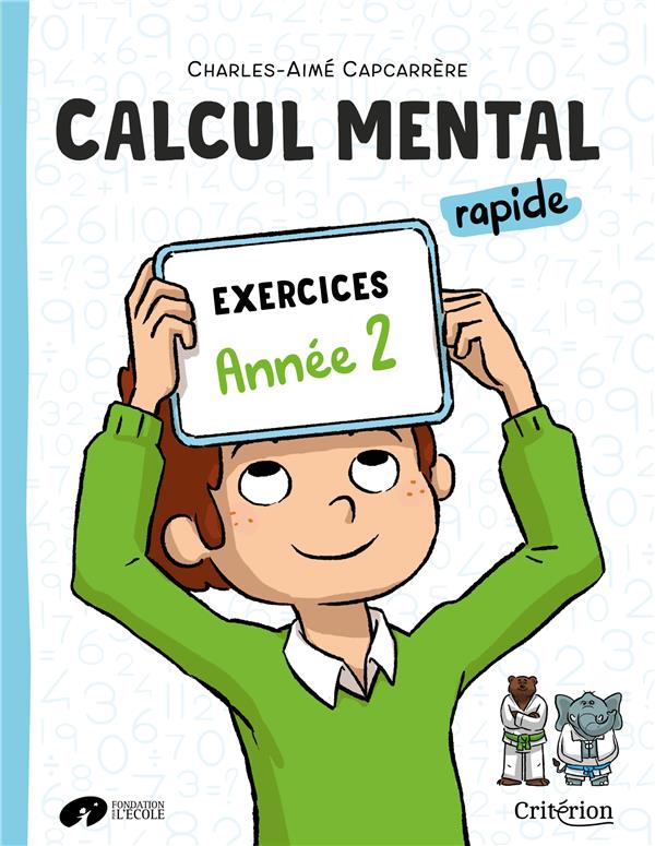 CALCUL MENTAL RAPIDE EXERCICES ANNEE 2