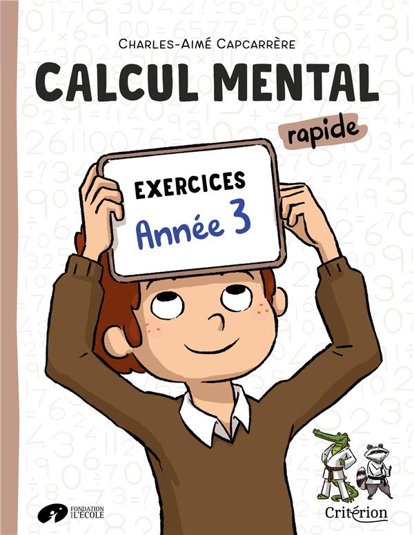 CALCUL MENTAL RAPIDE EXERCICES ANNEE 3