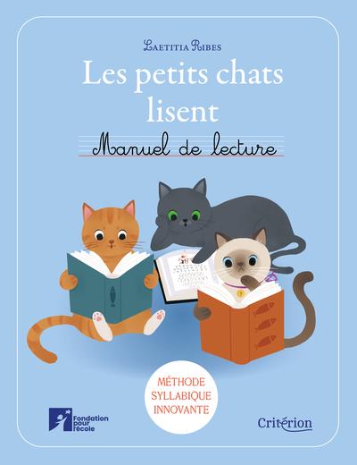LES PETITS CHATS LISENT MANUEL DE LECTURE