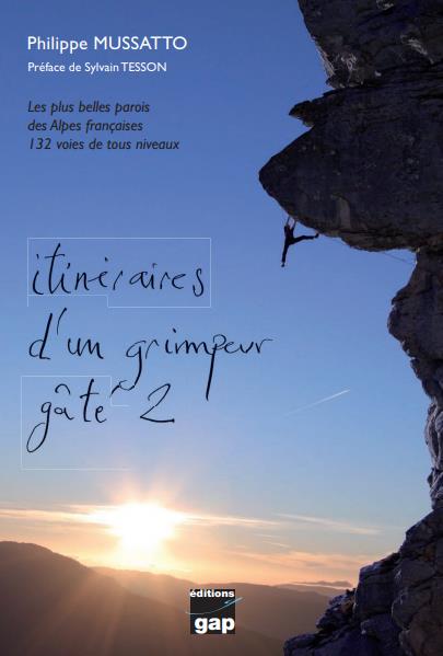 ITINERAIRES D'UN GRIMPEUR GATE 2