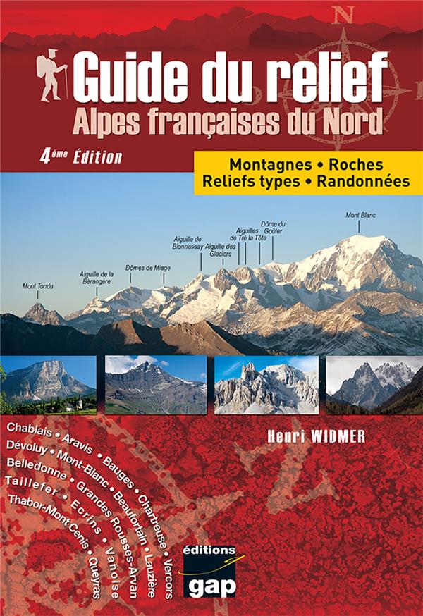 GUIDE DU RELIEF ALPES FRANCAISES DU NORD - 4ED