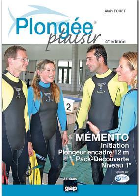 PLONGEE PLAISIR MEMENTO NIVEAU 1 - 4ED