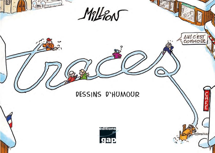 TRACES - DESSINS D'HUMOUR