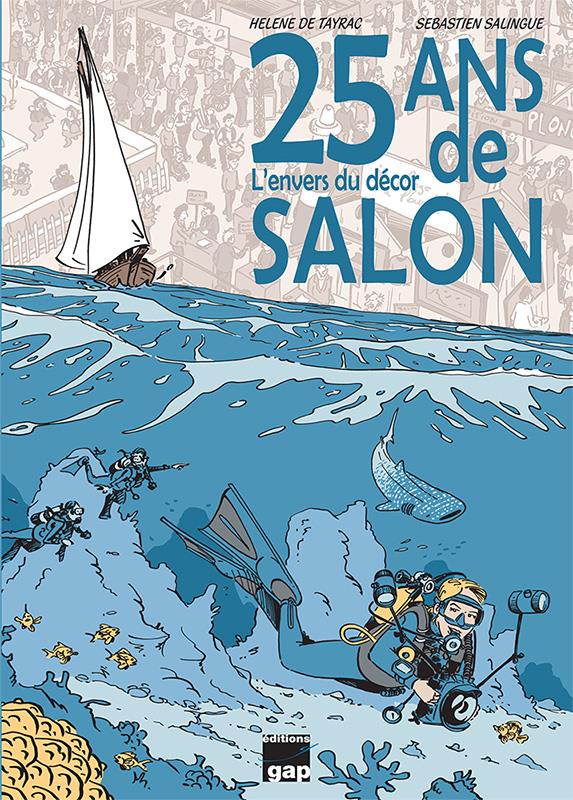 25 ANS DE SALON - L'ENVERS DU DECORS