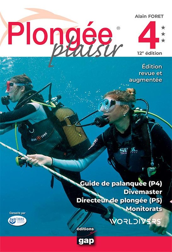 PLONGEE PLAISIR NIVEAUX 4 ET 5 - 12EME EDITION