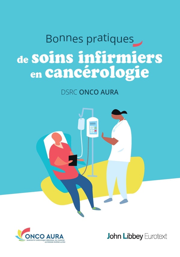 BONNES PRATIQUES DE SOINS INFIRMIERS EN CANCEROLOGIE