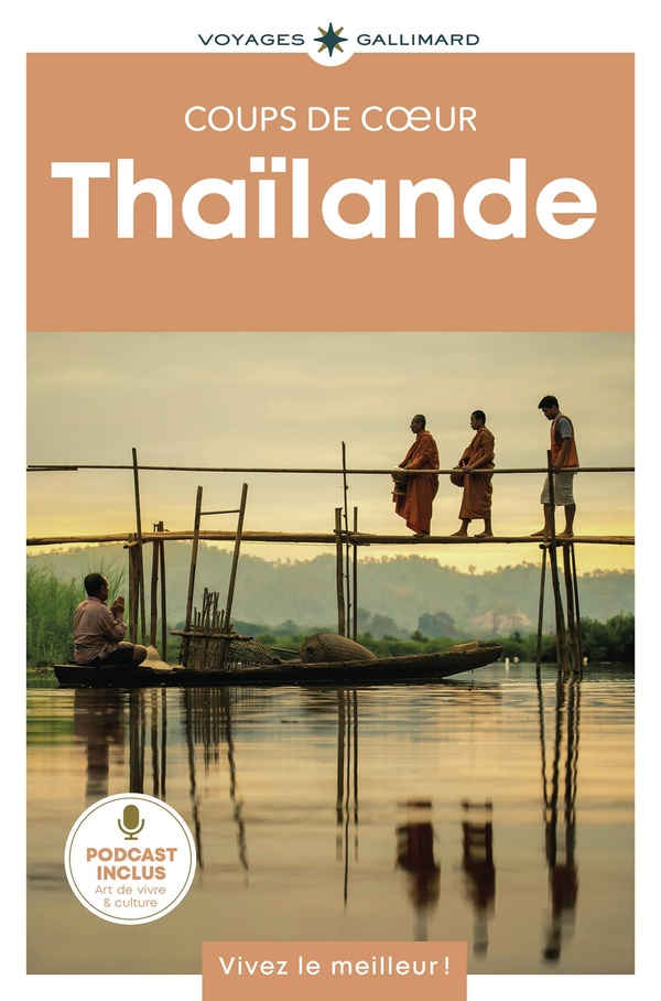 THAILANDE - GUIDE COUPS DE COEUR