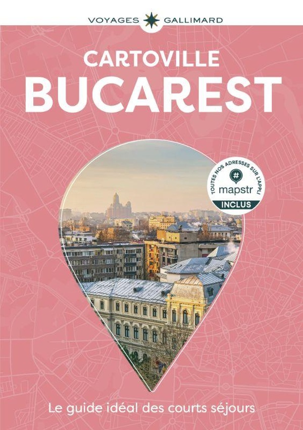 BUCAREST - GUIDE CARTOVILLE