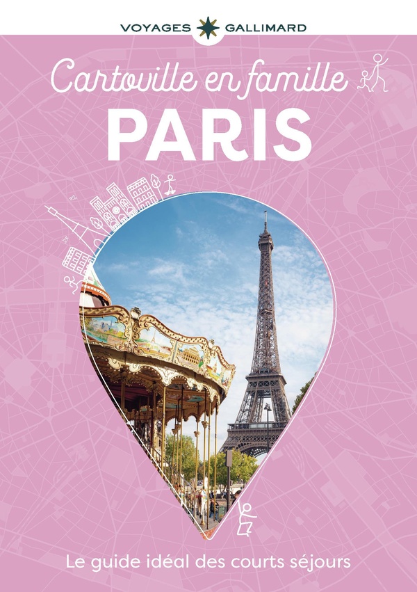PARIS EN FAMILLE - GUIDE CARTOVILLE