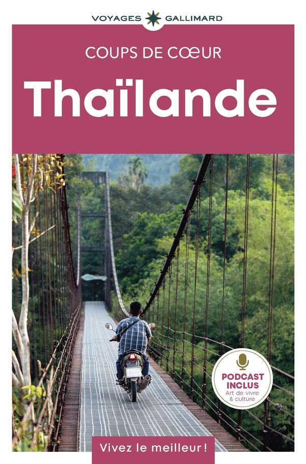THAILANDE - GUIDE COUPS DE COEUR