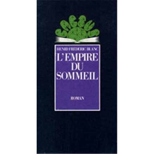 L'EMPIRE DU SOMMEIL (NOUVELLE EDITION)