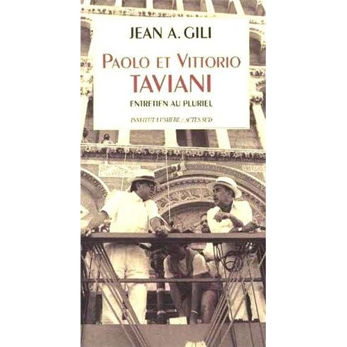 PAOLO ET VITTORIO TAVIANI ENTRETIENS