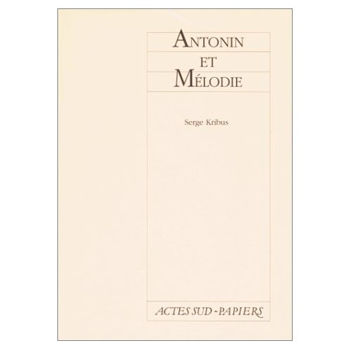 ANTONIN ET MELODIE
