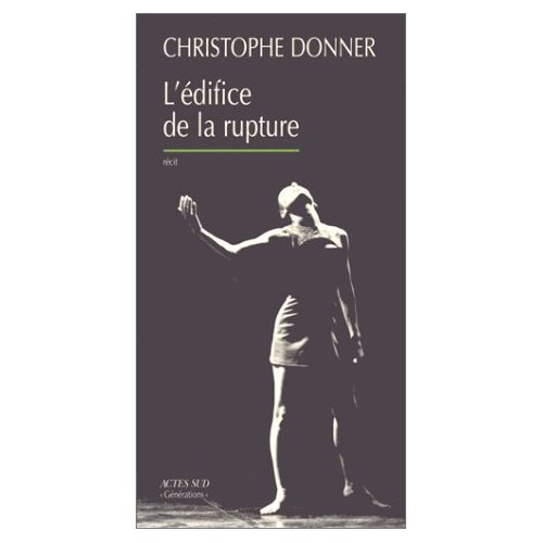 L'EDIFICE DE LA RUPTURE