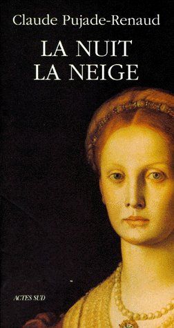 NUIT LA NEIGE (LA) - - ROMAN