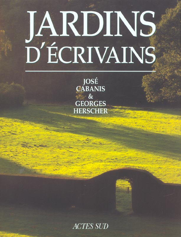 JARDINS D'ECRIVAINS
