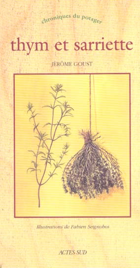 THYM ET SARRIETTE - CHRONIQUES DU POTAGER