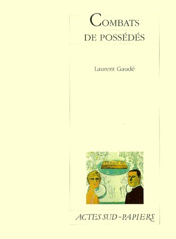 COMBATS DE POSSEDES