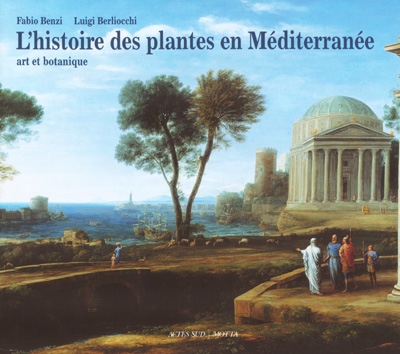 HISTOIRE DES PLANTES EN MEDITERRANEE