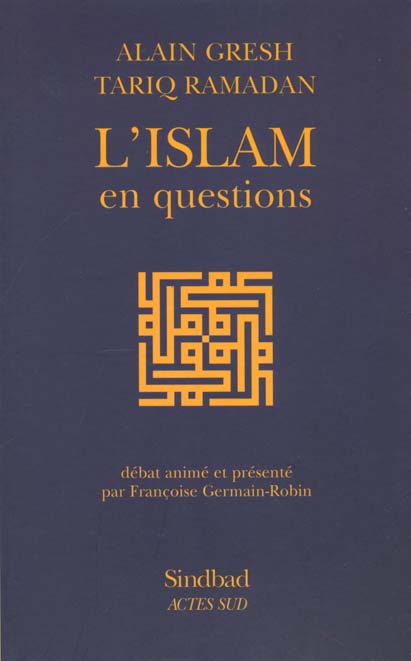 ISLAM EN QUESTION (L')