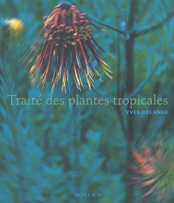 TRAITE DES PLANTES TROPICALES