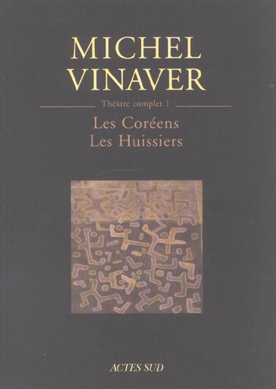THEATRE COMPLET 1 - LES COREENS - LES HUISSIERS