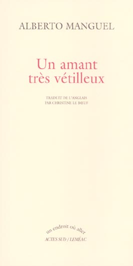 AMANT TRES VETILLEUX (UN) - THE OVERDISCRIMINATING LOVER