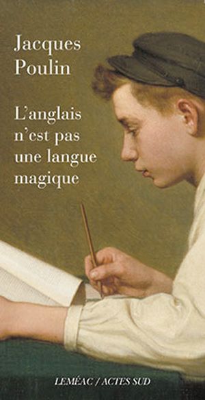 L'ANGLAIS N'EST PAS UNE LANGUE MAGIQUE