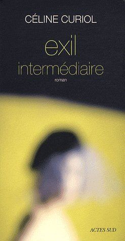 EXIL INTERMEDIAIRE