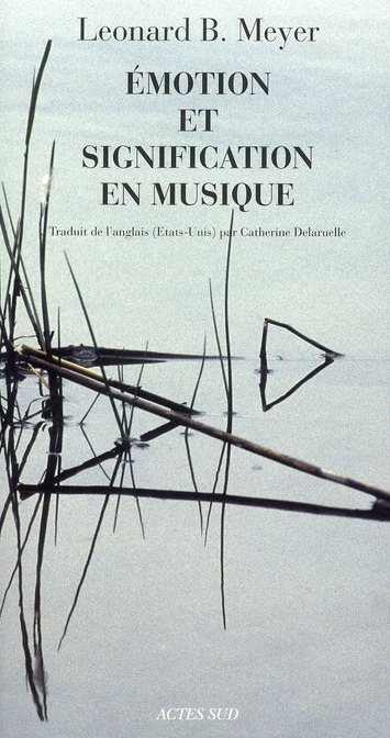 EMOTION ET SIGNIFICATION EN MUSIQUE