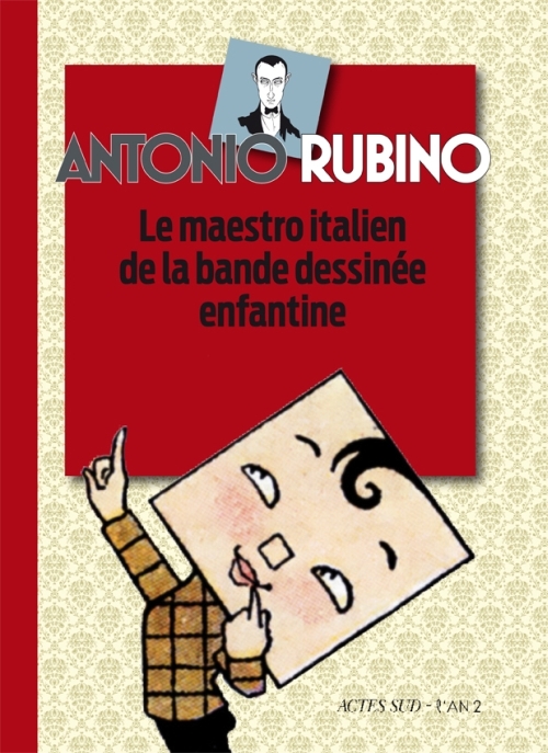 ANTONIO RUBINO - LE MAESTRO ITALIEN DE LA BANDE DESSINEE ENFANTINE