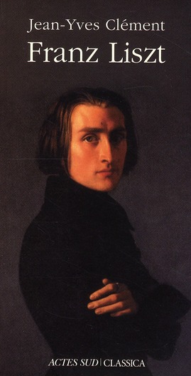 FRANZ LISZT - OU LA DISPERSION MAGNIFIQUE