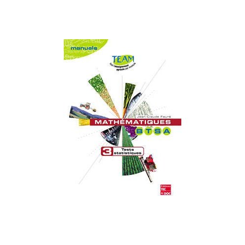 MATHEMATIQUES BTSA 3 : TESTS STATISTIQUES