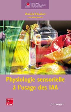 PHYSIOLOGIE SENSORIELLE A L'USAGE DES IAA
