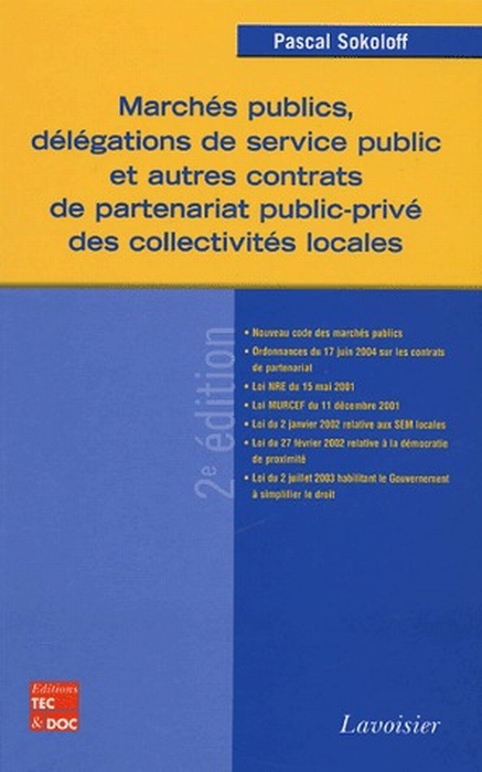 MARCHES PUBLICS, DELEGATIONS DE SERVICE PUBLIC ET AUTRES CONTRATS DE PARTENARIAT PUBLIC-PRIVE DES CO