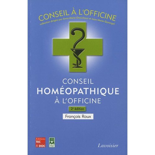 CONSEIL HOMEOPATHIQUE A L'OFFICINE (2 ED.)