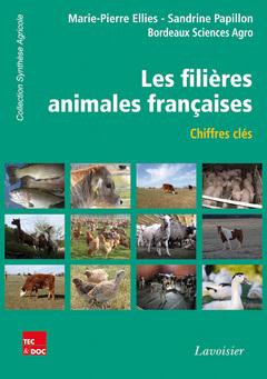 LES FILIERES ANIMALES FRANCAISES - CHIFFRES-CLES (EDITION 2014)