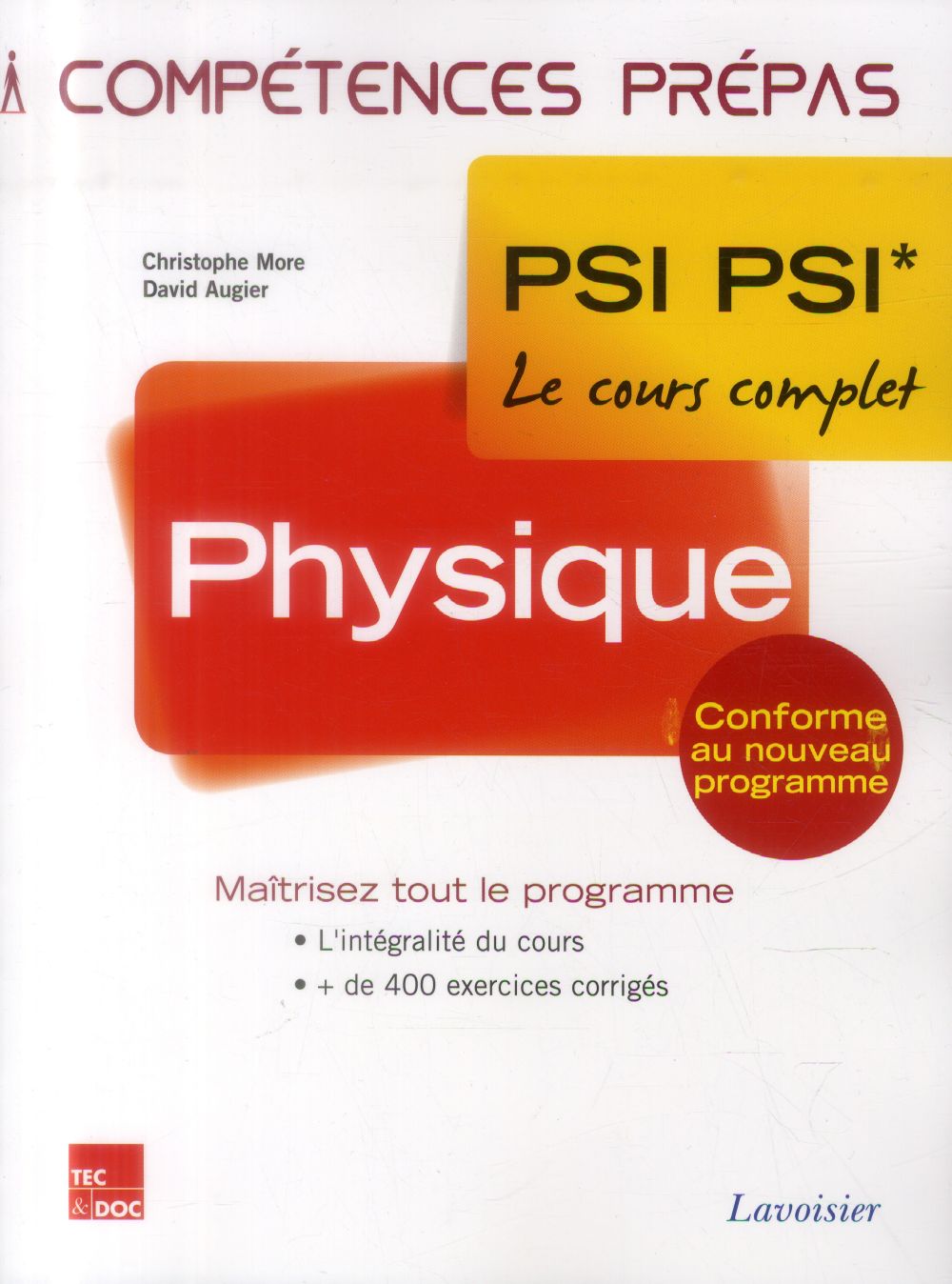 PHYSIQUE 2E ANNEE PSI PSI* - LE COURS COMPLET