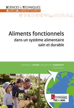 ALIMENTS FONCTIONNELS DANS UN SYSTEME ALIMENTAIRE SAIN ET DURABLE