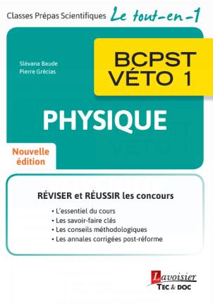 PHYSIQUE BCPST-VETO 1 (2 ED)