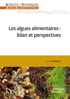 LES ALGUES ALIMENTAIRES - BILAN ET PERSPECTIVES