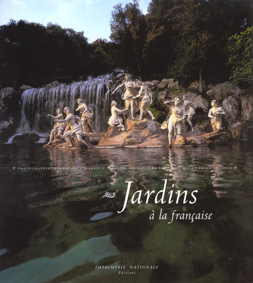 JARDINS A LA FRANCAISE
