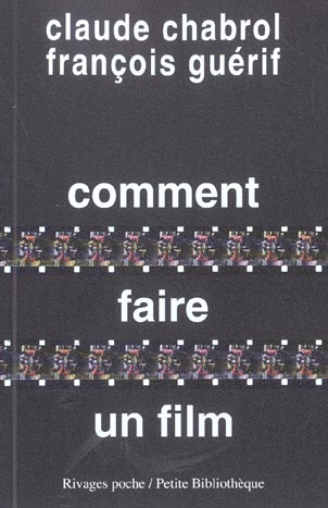 COMMENT FAIRE UN FILM