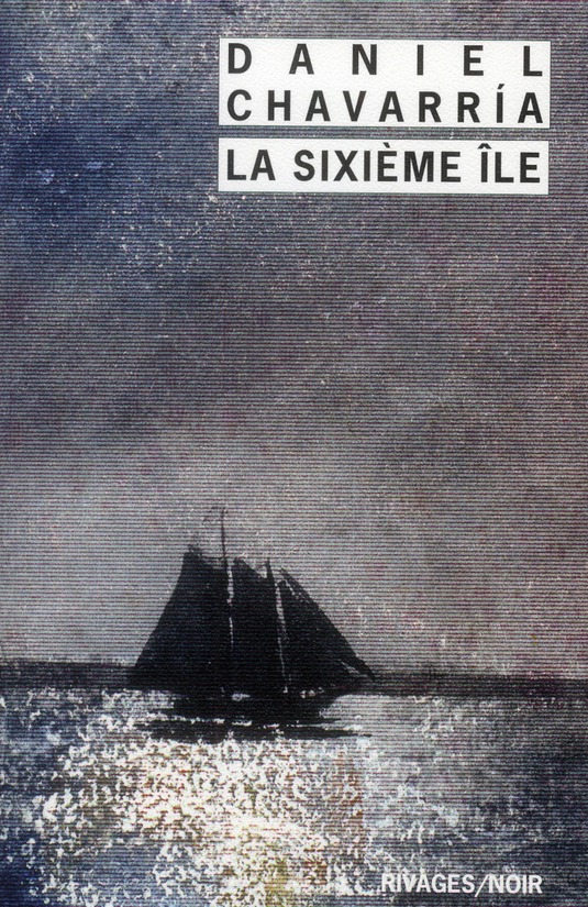 SIXIEME ILE (LA)