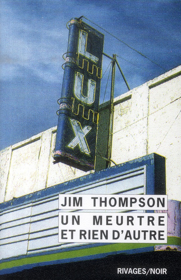UN MEURTRE ET RIEN D'AUTRE